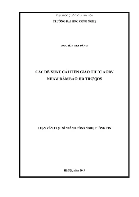 Luận văn thạc sĩ công nghệ thông tin các đề xuất cải tiến giao thức aodv nhằm đảm bảo hỗ trợ qos