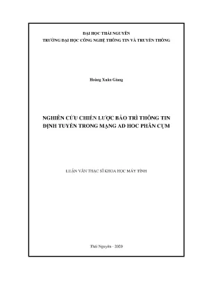 Luận văn thạc sĩ hay nghiên cứu chiến lược bảo trì thông tin định tuyến trong mạng ad hoc phân cụm