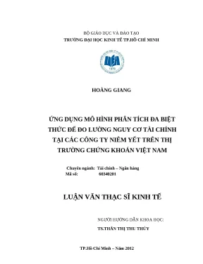 Luận văn thạc sỹ ứng dụng mô hình phân tích đa biệt thức để đo lường nguy cơ tài chính tại các công ty niêm yết trên thị trường chứng khoán việt nam