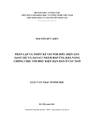 Luận văn thạc sĩ hay phân lập và thiết kế vector biểu hiện gen zmnf yb2 và zmnac1 nhằm đáp ứng khả năng chống chịu với điều kiện hạn hán ở cây ngô