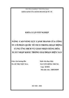Khóa luận nâng cao năng lực cạnh tranh của công ty cổ phần quốc tế tico trong hoạt động cung ứng dịch vụ giao nhận hàng hóa xuất nhập khẩu trong giai đoạn hiện nay