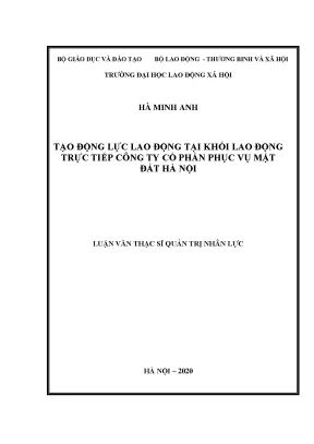 Luận văn thạc sĩ tạo động lực lao động tại khối lao động trực tiếp công ty cổ phần phục vụ mặt đất hà nội