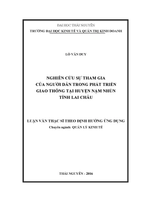 Luận văn thạc sĩ hay nghiên cứu sự tham gia của người dân trong phát triển giao thông tại huyện nậm nhùn tỉnh lai châu