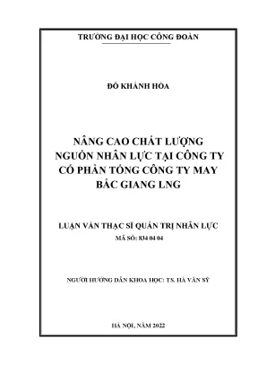 Nâng cao chất lượng nguồn nhân lực tại công ty cổ phần tổng công ty may bắc giang lng