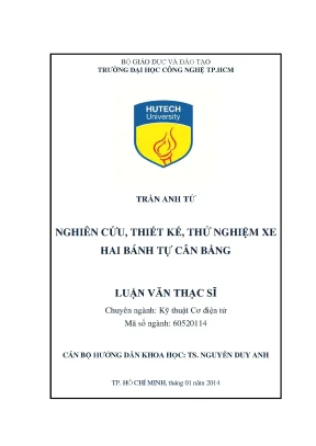 Luận văn thạc sĩ kỹ thuật cơ điện tử nghiên cứu thiết kế thử nghiệm xe hai bánh tự cân bằng