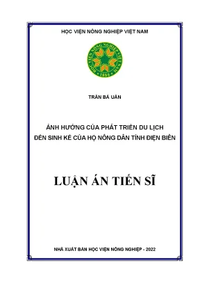 Luận án tiến sĩ luận án tiến sĩ ảnh hưởng của phát triển du lịch đến sinh kế của hộ nông dân tỉnh điện biên