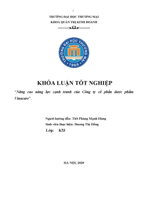 Khóa luận nâng cao năng lực cạnh tranh của công ty cổ phần dược phẩm vinacare