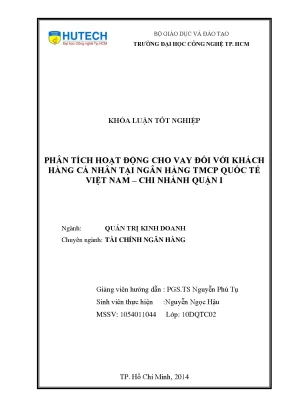 Luận văn thạc sĩ hay phân tích hoạt động cho vay đối với khách hàng cá nhân tại ngân hàng tmcp quốc tế việt nam chi nhánh quận i