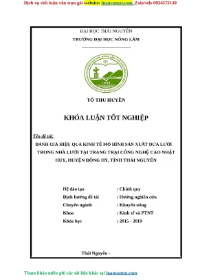 Luận văn luận văn đánh giá hiệu quả kinh tế mô hình sản xuất dưa lưới trong nhà lưới tại trang trại công nghệ cao nhật huy huyện đồng hỷ tỉnh thái nguyên