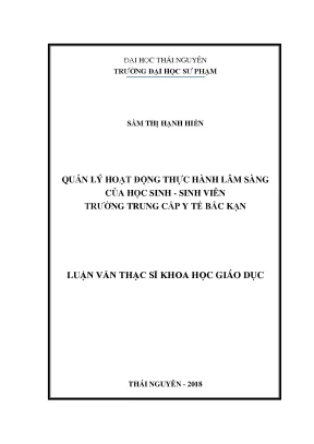 Luận văn thạc sĩ quản lý hoạt động thực hành lâm sàng của học sinh sinh viên trường trung cấp y tế bắc kạn