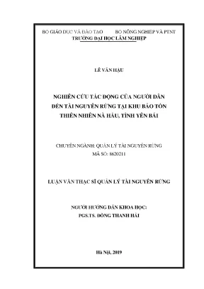 Luận văn thạc sĩ hay nghiên cứu tác động của người dân đến tài nguyên rừng tại khu bảo tồn thiên nhiên nà hẩu tỉnh yên bái