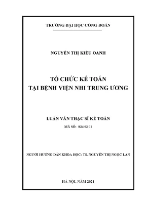Luận văn thạc sĩ kế toán tổ chức kế toán tại bệnh viện nhi trung ương