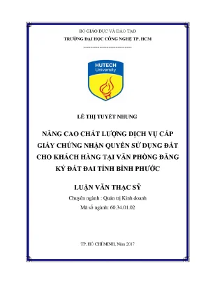 Luận văn thạc sĩ hay nâng cao chất lượng dịch vụ cấp giấy chứng nhận quyền sử dụng đất cho khách hàng tại văn phòng đăng ký đất đai tỉnh bình phước