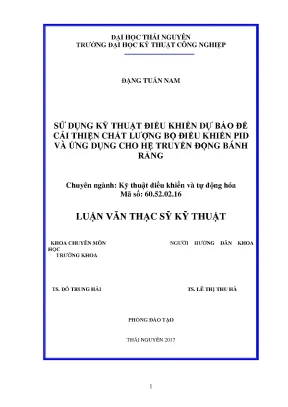 Luận văn thạc sĩ hay sử dụng kỹ thuật điều khiển dự báo để cải thiện chất lượng bộ điều khiển pid và ứng dụng cho hệ truyền động bánh răng