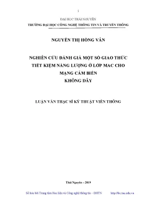 Luận văn thạc sĩ hay nghiên cứu đánh giá một số giao thức tiết kiệm năng lượng ở lớp mac cho mạng cảm biến không dây
