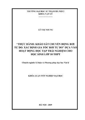 Luận văn thạc sĩ hay thực hành khảo sát chuyển động rơi tự do xác định gia tốc rơi tự do dựa vào hoạt động học tập trải nghiệm cho học sinh lớp 10 thpt