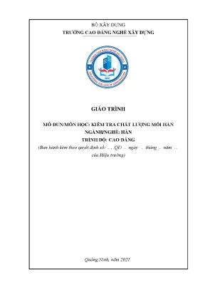 Giáo trình kiểm tra chất lượng mối hàn nghề hàn cao đẳng