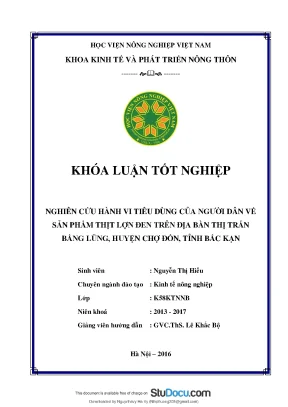 Khóa luận tốt nghiệp nghiên cứu hành vi tiêu dùng của người dân về sản phẩm thịt lợn đen trên địa bàn thị trấn bằng lũng huyện chợ đồn tỉnh bắc kạn