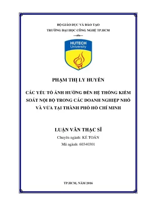 Luận văn thạc sĩ kế toán các yếu tố ảnh hưởng đến hệ thống kiểm soát nội bộ trong các doanh nghiệp nhỏ và vừa tại thành phố hồ chí minh