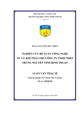 Luận văn thạc sĩ kỹ thuật môi trường nghiên cứu đề xuất công nghệ xử lý khí thải cho công ty tnhh thép trung nguyên tỉnh bình thuận