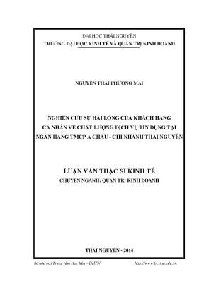 Luận văn thạc sĩ hay nghiên cứu sự hài lòng của khách hàng cá nhân về chất lượng dịch vụ tại ngân hàng tmcp á châu chi nhánh thái nguyên