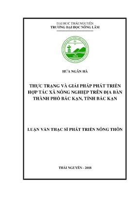 Luận văn thạc sĩ hay thực trạng và giải pháp phát triển hợp tác xã nông nghiệp trên địa bàn thành phố bắc kạn tỉnh bắc kạn