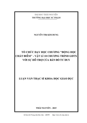 Luận văn thạc sĩ hay tổ chức dạy học chương động học chất điểm vật lí 10 chương trình giáo dục thường xuyên với sự hỗ trợ của bản đồ tư duy