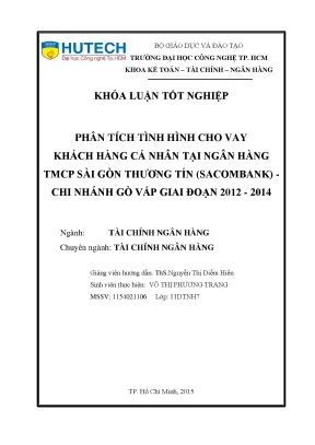 Luận văn thạc sĩ hay phân tích tình hình cho vay khách hàng cá nhân tại ngân hàng tmcp sài gòn thương tín sacombank chi nhánh gò vấp giai đoạn 2012 2014