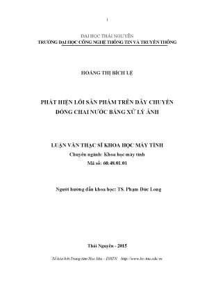 Luận văn thạc sĩ hay phát hiện lỗi sản phẩm trên dây chuyền đóng chai nước bằng xử lý ảnh