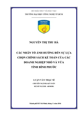 Luận văn thạc sĩ kế toán các nhân tố ảnh hưởng đến sự lựa chọn chính sách kế toán của các doanh nghiệp nhỏ và vừa tỉnh bình phước