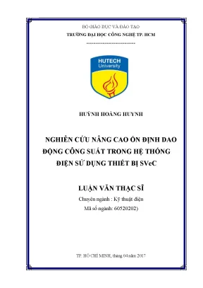 Luận văn thạc sĩ nghiên cứu nâng cao ổn định dao động công suất trong hệ thống điện sử dụng thiết bị svec