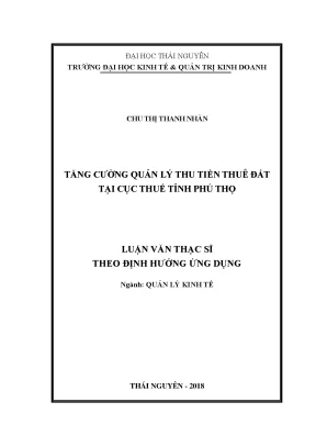 Luận văn thạc sĩ hay tăng cường quản lý thu tiền thuê đất tại cục thuế tỉnh phú thọ