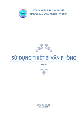 Giáo trình sử dụng thiết bị văn phòng trường cđ kinh tế kỹ thuật bạc liêu