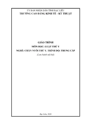 Giáo trình môn luật thú y ngành chăn nuôi thú y trình độ trung cấp trường cđ kinh tế kỹ thuật bạc liêu