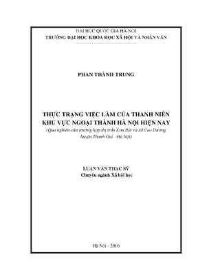 Luận văn thạc sĩ thực trạng việc làm của thanh niên khu vực ngoại thành hà nội hiện nay