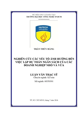 Luận văn thạc sĩ kế toán nghiên cứu các yếu tố ảnh hưởng đến việc lập dự toán ngân sách tại các doanh nghiệp nhỏ và vừa