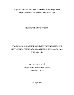 Luận văn thạc sĩ hay ứng dụng kĩ thuật metagenimics trong nghiên cứu hệ vi sinh vật vùng rễ cây cà phê tại huyện cưmgra tỉnh đăk lăk