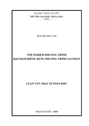 Luận văn thạc sĩ hay tìm nghiệm phương trình đạo hàm riêng bằng phương trình sai phân