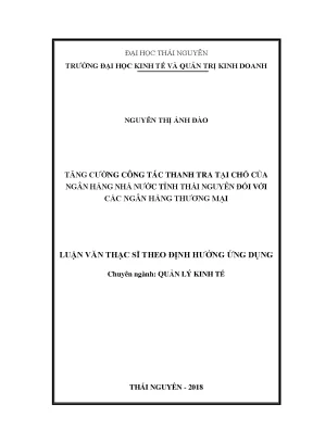 Luận văn thạc sĩ hay tăng cường công tác thanh tra tại chỗ của ngân hàng nhà nước tỉnh thái nguyên đối với các ngân hàng thương mại