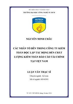Luận văn thạc sĩ kế toán các nhân tố bên trong công ty kiểm toán độc lập tác động đến chất lượng kiểm toán báo cáo tài chính tại việt nam