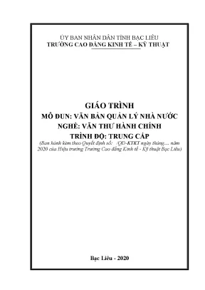 Giáo trình mô đun văn bản quản lý nhà nước nghề văn thư hành chính trình độ trung cấp trường cđ kinh tế kỹ thuật bạc liêu