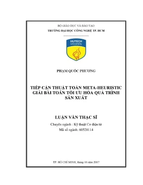 Luận văn thạc sĩ kỹ thuật cơ điện tử tiếp cận thuật toán meta heuristic giải bài toán tối ưu hóa quá trình sản xuất