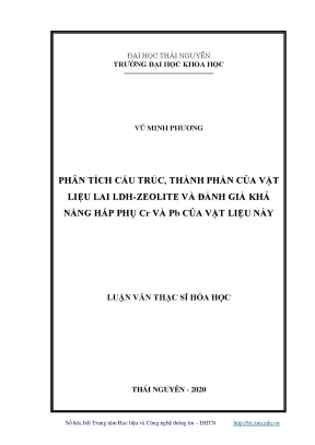 Luận văn thạc sĩ hay phân tích cấu trúc thành phần của vật liệu lai ldh zeolite và đánh giá khả năng hấp phụ cr và pb của vật liệu này