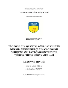 Luận văn thạc sĩ kế toán tác động của quản trị vốn luân chuyển đến khả năng sinh lợi của các doanh nghiệp ngành bất động sản trên thị trường chứng khoán việt nam