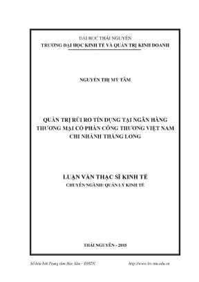 Luận văn thạc sĩ hay quản trị rủi ro tín dụng tại ngân hàng thương mại cổ phần công thương việt nam chi nhánh thăng long