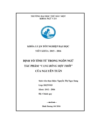 Khoá luận tốt nghiệp định tố tính từ trong ngôn ngữ tác phẩm vang bóng một thời của nguyễn tuân