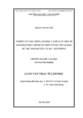 Luận văn thạc sĩ hay nghiên cứu một số đặc điểm lâm học và đề xuất một số giải pháp phục hồi rừng trên núi đá vôi tại khu dự trữ sinh quyển cát bà hải phòng