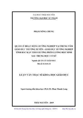 Luận văn thạc sĩ hay quản lý hoạt động hướng nghiệp tại trung tâm giáo dục thường xuyên giáo dục hướng nghiệp tỉnh bắc kạn theo hướng phân luồng học sinh sau trung học cơ sở