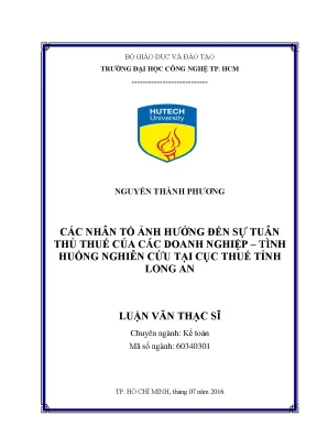 Luận văn thạc sĩ kế toán các nhân tố ảnh hưởng đến sự tuân thủ thuế của các doanh nghiệp tình huống nghiên cứu tại cục thuế tỉnh long an