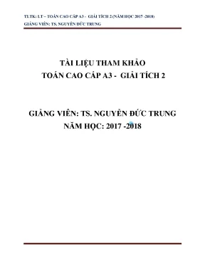 Tài liệu toán cao cấp a3 giải tích 2 ts nguyễn đức trung